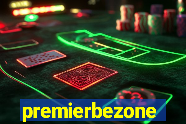 premierbezone