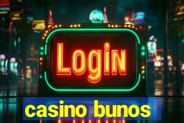 casino bunos