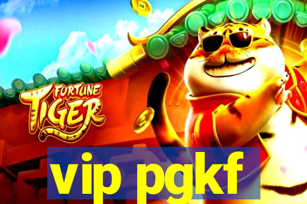 vip pgkf