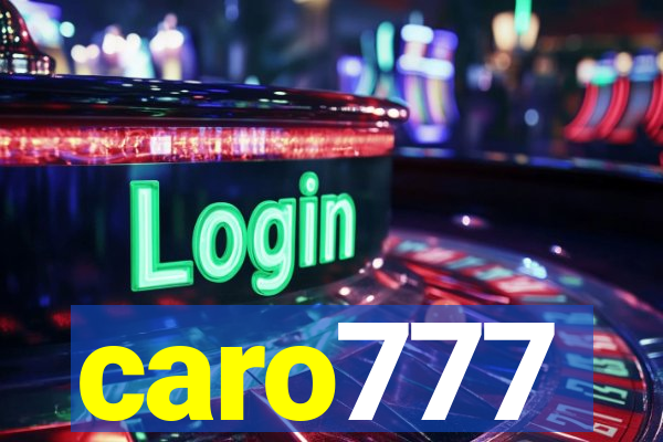 caro777