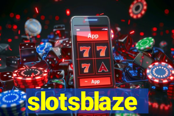 slotsblaze