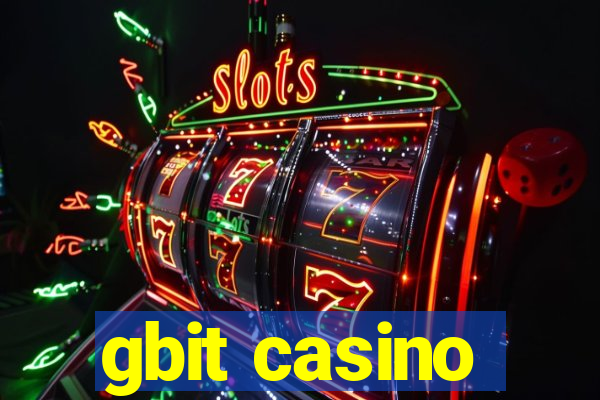 gbit casino