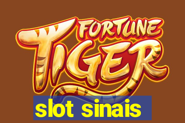 slot sinais