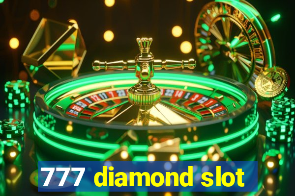 777 diamond slot