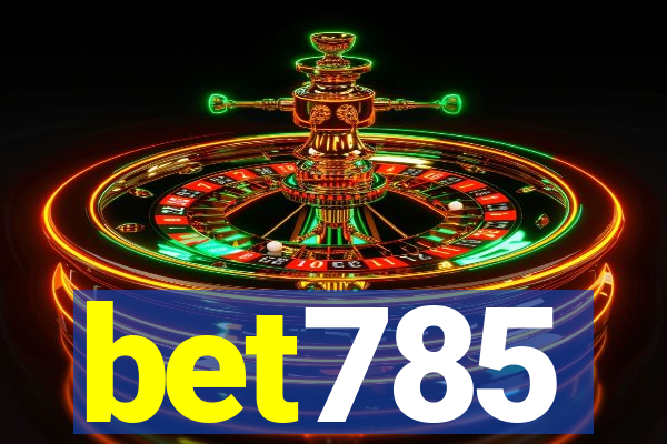 bet785