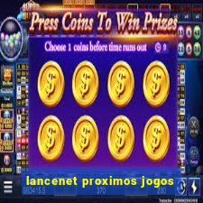 lancenet proximos jogos