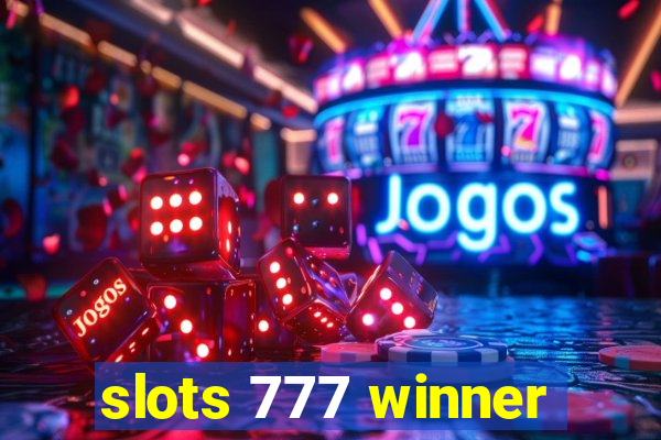 slots 777 winner