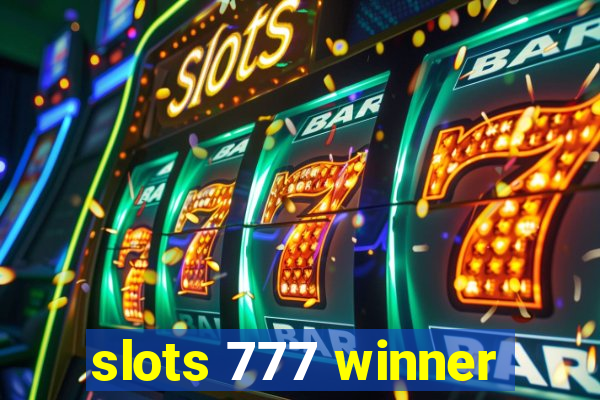 slots 777 winner