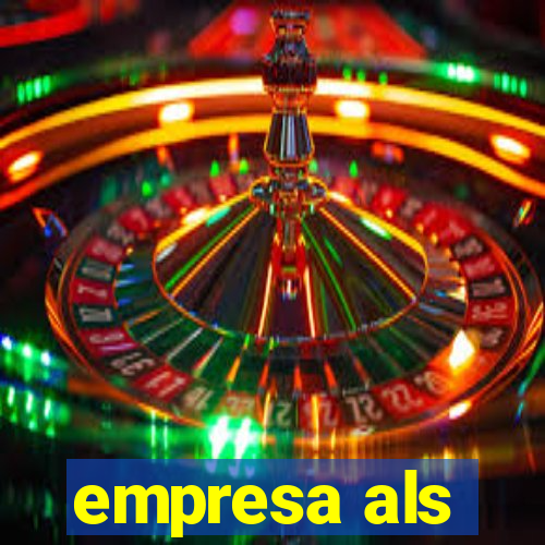 empresa als