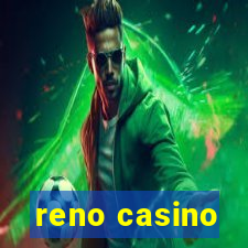 reno casino