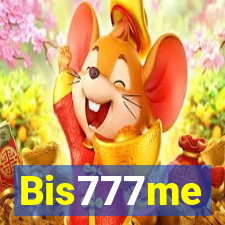 Bis777me