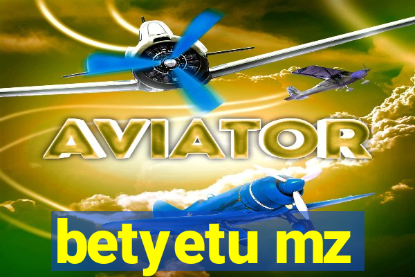 betyetu mz