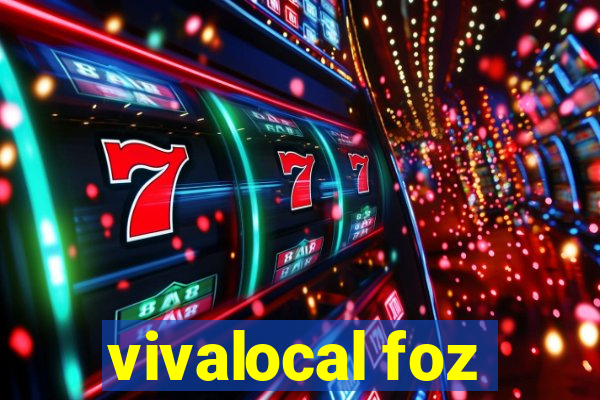 vivalocal foz