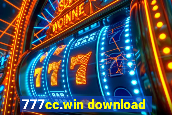 777cc.win download