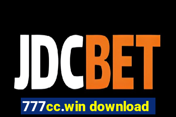 777cc.win download