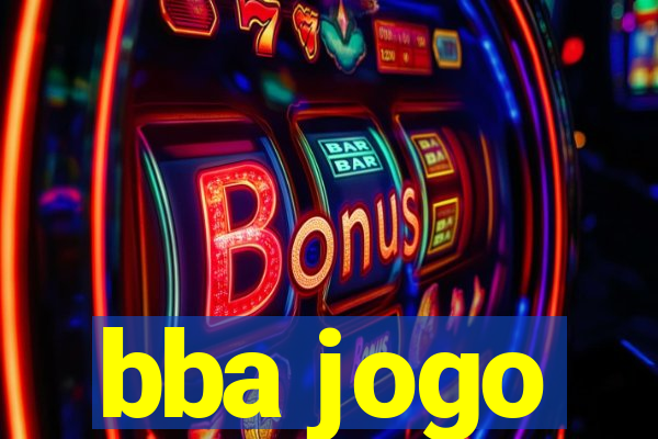 bba jogo