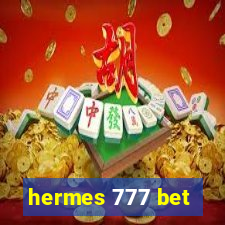 hermes 777 bet