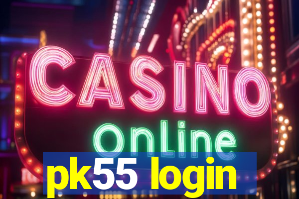 pk55 login