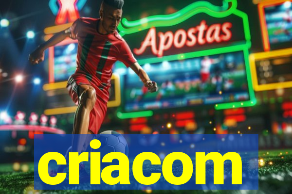 criacom