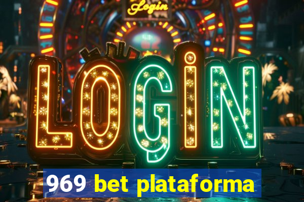 969 bet plataforma