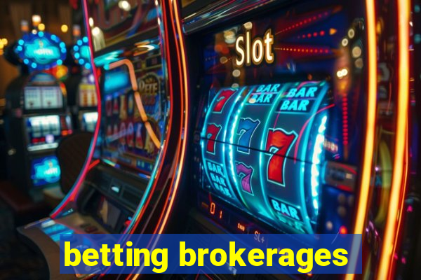 betting brokerages