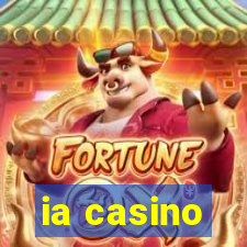 ia casino