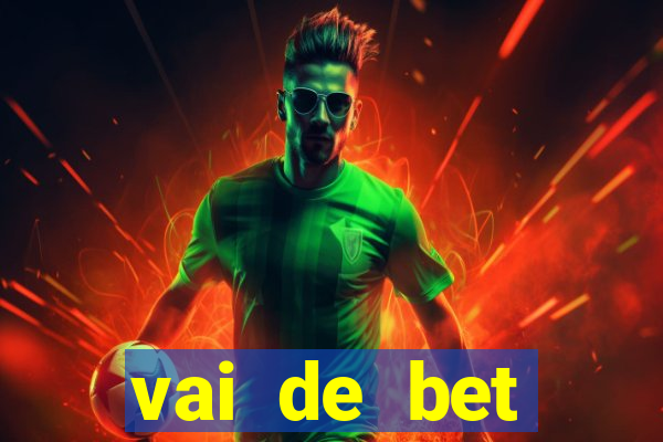 vai de bet horarios pagantes