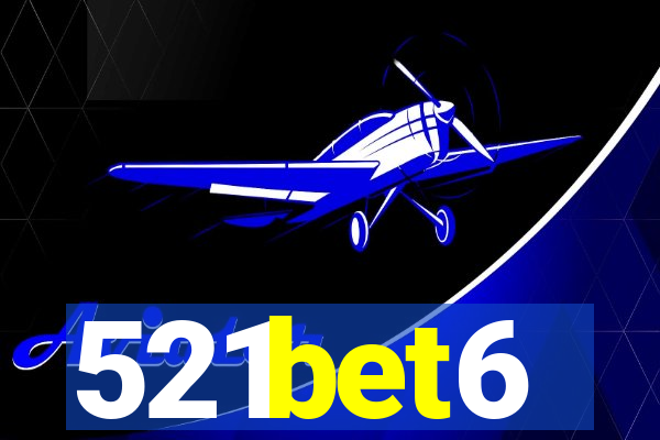 521bet6