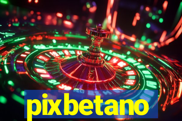 pixbetano