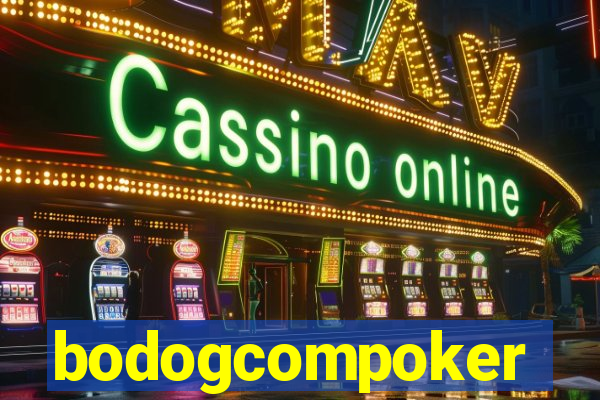 bodogcompoker