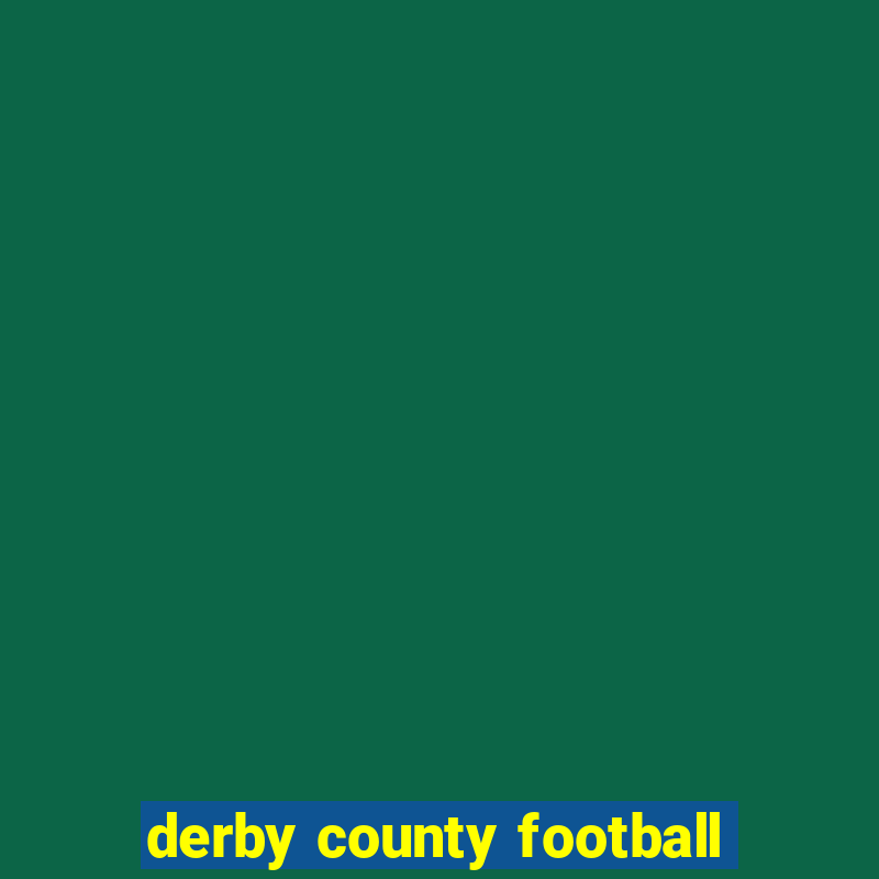 derby county football