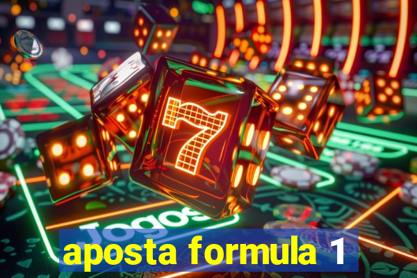 aposta formula 1