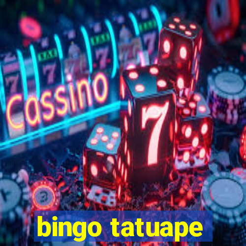 bingo tatuape