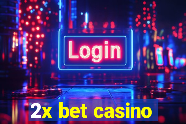 2x bet casino