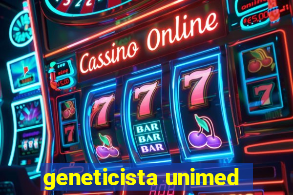 geneticista unimed