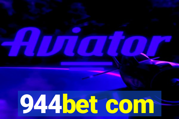 944bet com