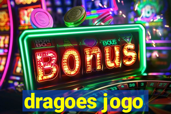 dragoes jogo