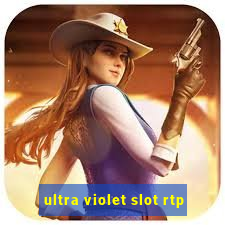 ultra violet slot rtp