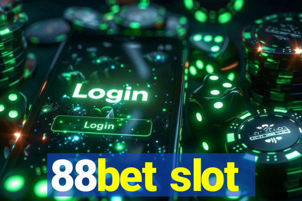 88bet slot