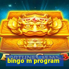 bingo m program