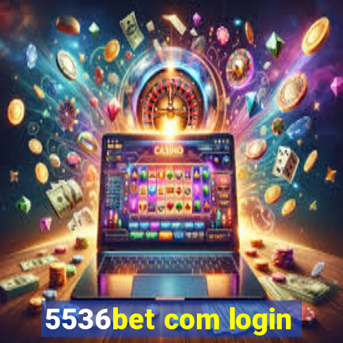 5536bet com login