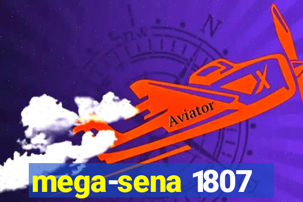 mega-sena 1807