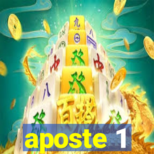 aposte 1