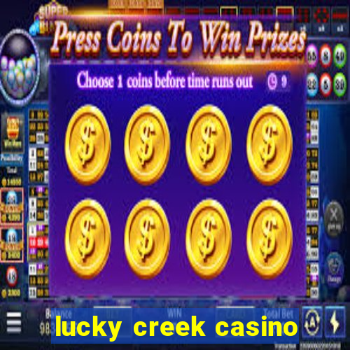 lucky creek casino