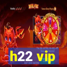 h22 vip