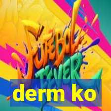 derm ko