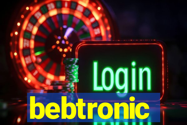 bebtronic