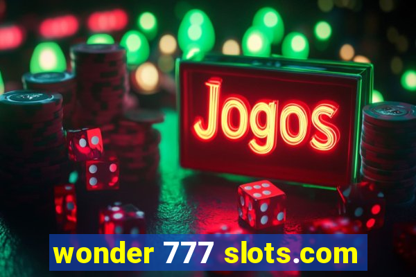 wonder 777 slots.com