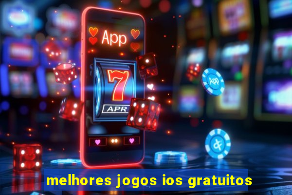 melhores jogos ios gratuitos