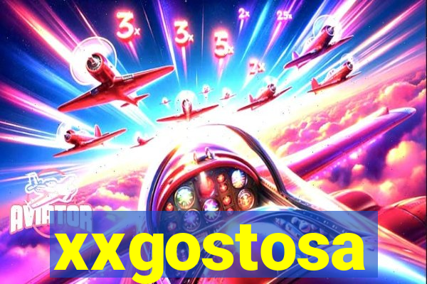 xxgostosa